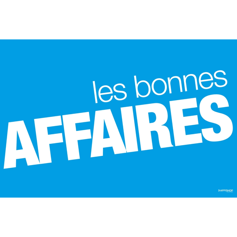 AFFI 80x120 Affiche Les Bonnes Affaires